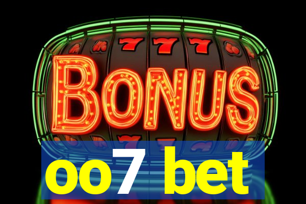 oo7 bet